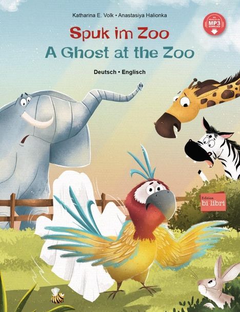 Katharina E. Volk: Spuk im Zoo. Kinderbuch Deutsch-Englisch, Buch