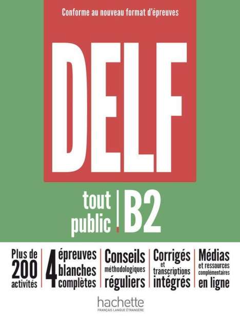 Nelly Mous: DELF tout public B2 - Conforme au nouveau format d'épreuves, Buch