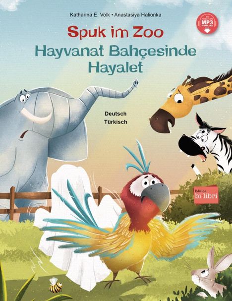 Katharina E. Volk: Spuk im Zoo. Kinderbuch Deutsch-Türkisch, Buch