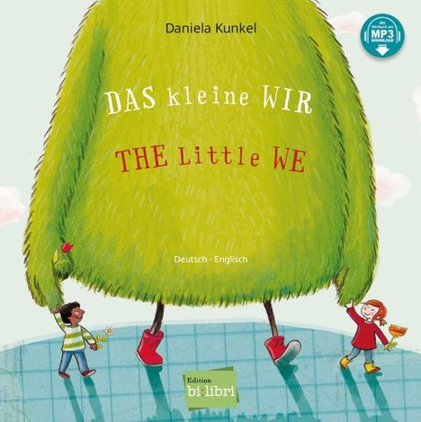 Daniela Kunkel: Das kleine WIR. Deutsch-Englisch, Buch