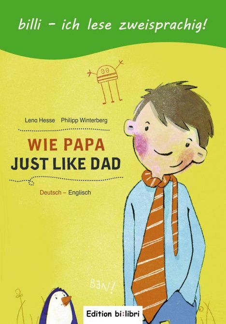 Lena Hesse: Wie Papa. Kinderbuch Deutsch-Englisch, Buch