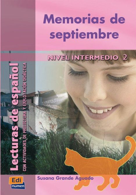 Texte: "Memorias de septiembre", "Nivel Intermedio 2", "Lecturas de español", "Susana Grande Aguado". 
Junge Frau lächelt.