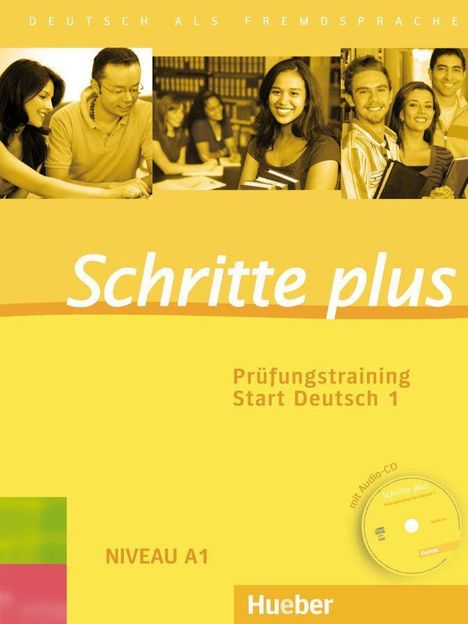 Schritte plus. Prüfungstraining Start Deutsch 1, Buch