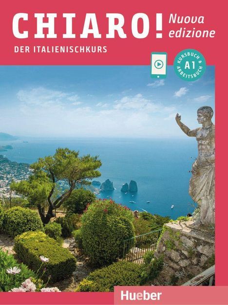 Giulia De Savorgnani: Chiaro! A1 - Nuova edizione/ Kurs- und Arbeitsbuch mit Audios und Videos online, Diverse