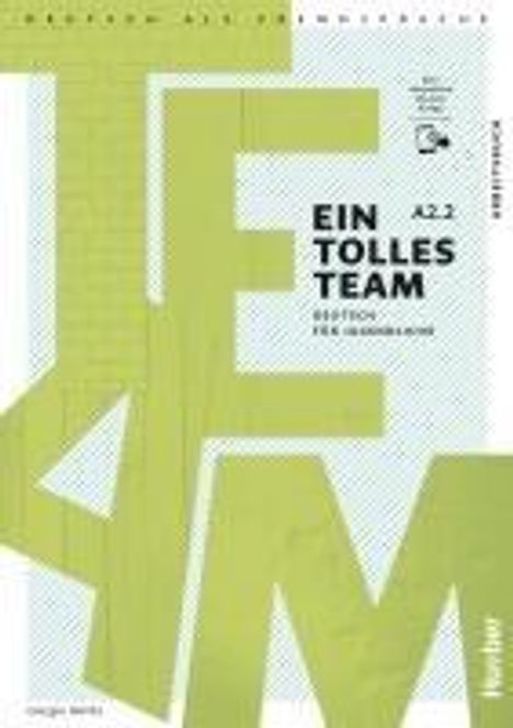 Giorgio Motta: Ein tolles Team A2.2. Arbeitsbuch plus interaktive Version, 1 Buch und 1 Diverse