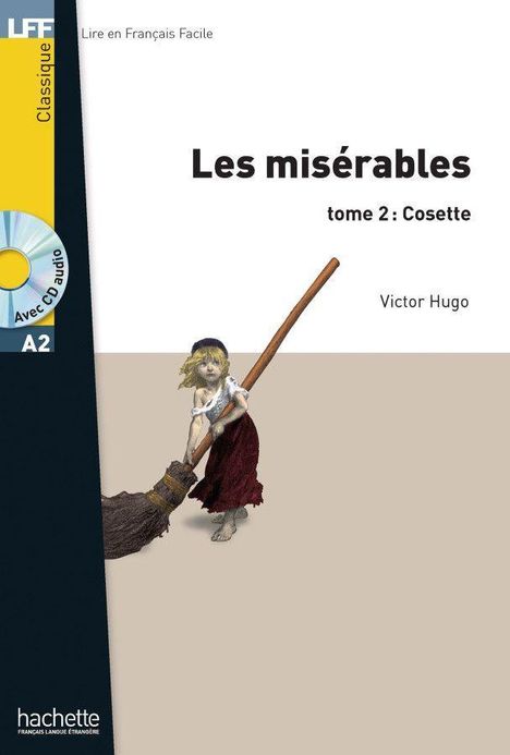 Victor Hugo: Les Misérables tome 2: Cosette, Buch