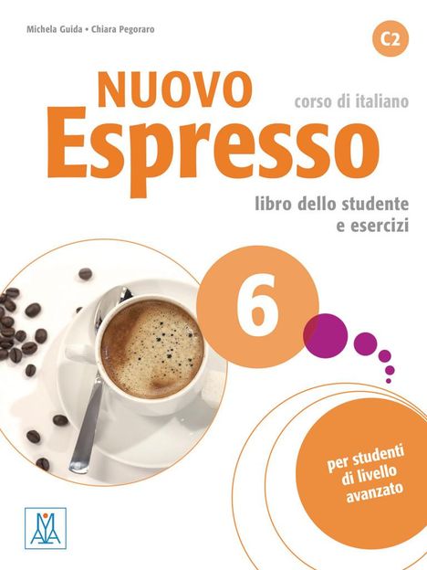 Michela Guida: Nuovo Espresso 6 - einsprachige Ausgabe, Diverse