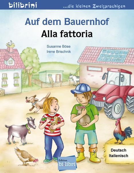 Susanne Böse: Auf dem Bauernhof Deutsch-Italienisch, Buch