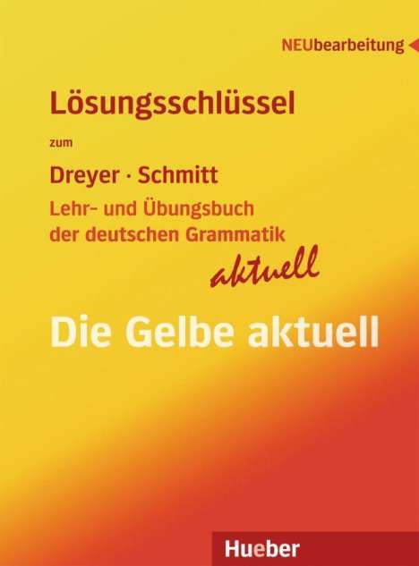 Lehr- und Übungsbuch der deutschen Grammatik - aktuell. Lösungsschlüssel, Buch