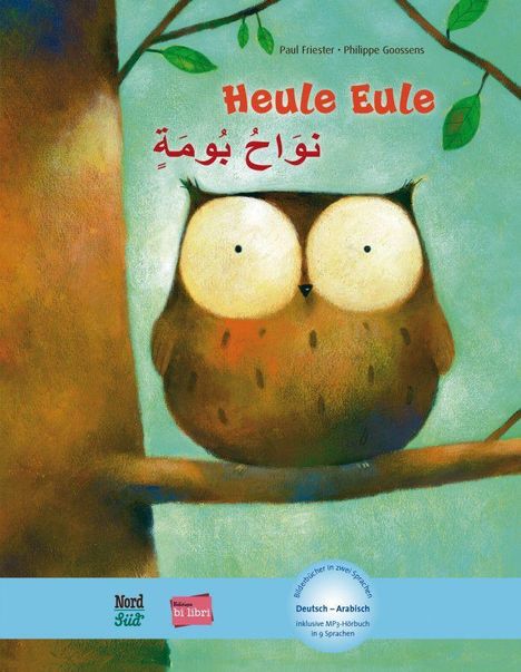 Paul Friester: Heule Eule. Deutsch-Arabisch, Buch