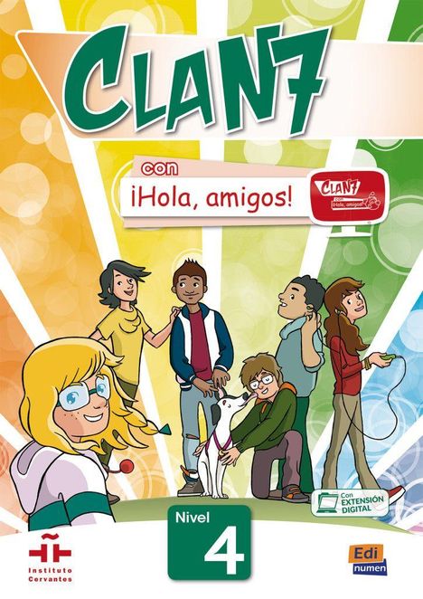 "CLAN 7 con ¡Hola, amigos!", "Nivel 4". Illustrationen von freundlichen Kindern und einem Hund vor buntem Hintergrund.