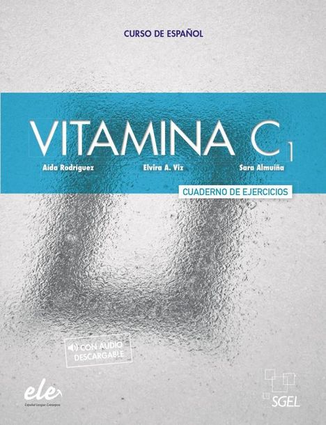 Aida Rodriguez: Vitamina C1. Arbeitsbuch mit Code, 1 Buch und 1 Diverse