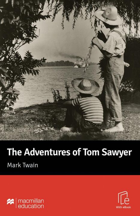 Mark Twain: The Adventures of Tom Sawyer, Buch