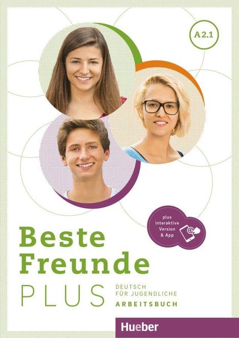 Manuela Georgiakaki: Beste Freunde PLUS A2.1, 1 Buch und 1 Diverse