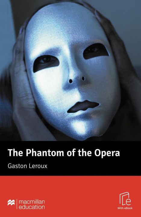 Gaston Leroux: The Phantom of the Opera, 1 Buch und 1 Diverse