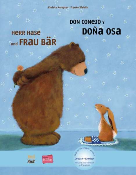 Christa Kempter: Herr Hase &amp; Frau Bär. Kinderbuch Deutsch-Spanisch, Buch