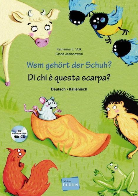 Katharina E. Volk: Volk, K: Wem gehört der Schuh?/m. CD, Buch
