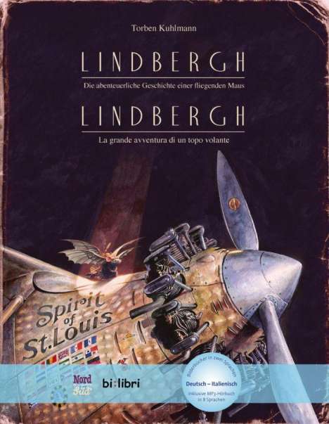 Torben Kuhlmann: Lindbergh. Kinderbuch Deutsch-Italienisch mit MP3-Hörbuch zum Herunterladen, Buch