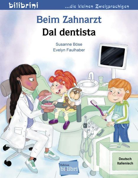 Susanne Böse: Böse, S: Beim Zahnarzt, Buch