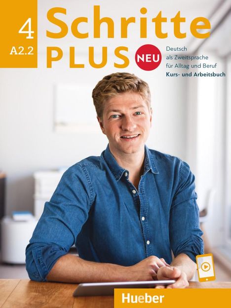 Silke Hilpert: Schritte plus Neu 4 A2.2 Kursbuch und Arbeitsbuch mit Audios online, Buch