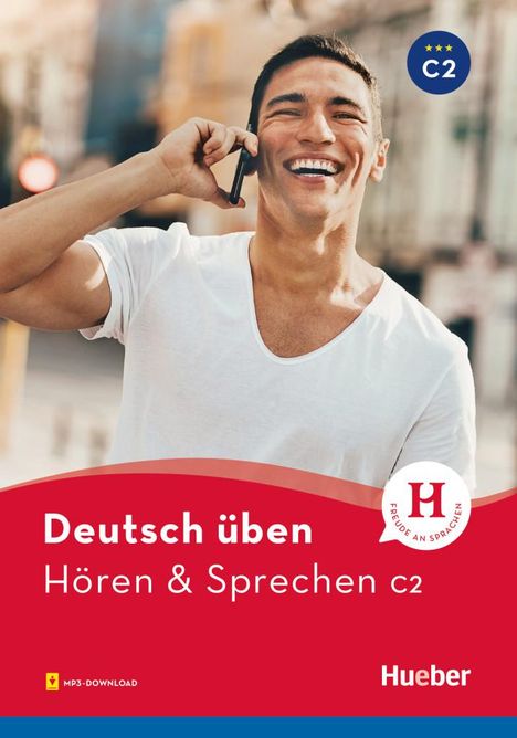 Anneli Billina: deutsch üben. Hören &amp; Sprechen C2. Buch mit Audios online, Buch