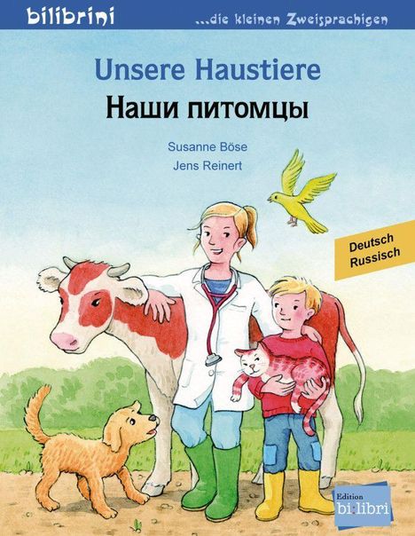 Susanne Böse: Unsere Haustiere. Kinderbuch Deutsch-Russisch, Buch
