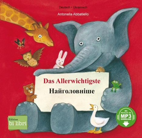 Antonella Abbatiello: Das Allerwichtigste (Deutsch-Ukrainisch), Buch