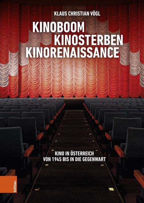 Klaus Christian Vögl: Kinoboom - Kinosterben - Kinorenaissance, Buch