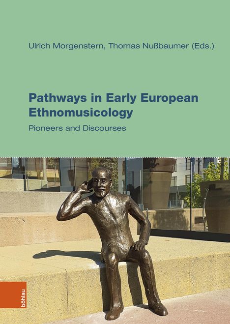 Pathways in Early European Ethnomusicology, Buch