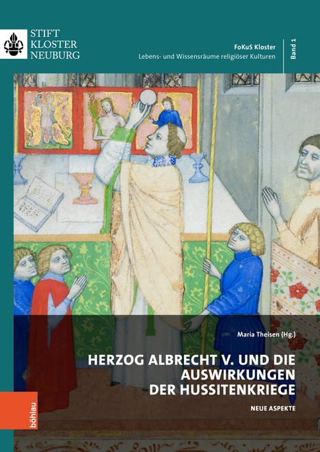 Herzog Albrecht V. und die Auswirkungen der Hussitenkriege, Buch