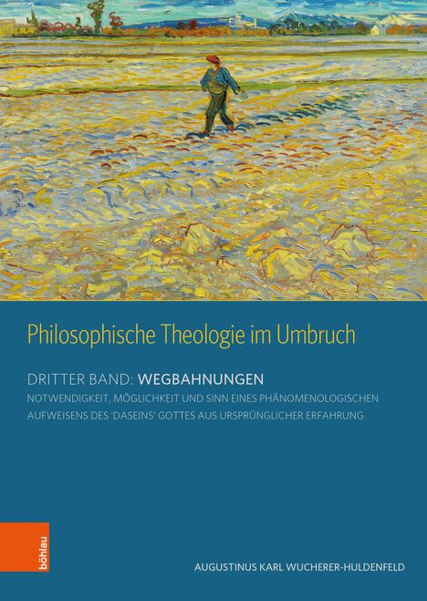 Karl A. Wucherer-Huldenfeld: Philosophische Theologie im Umbruch, Buch