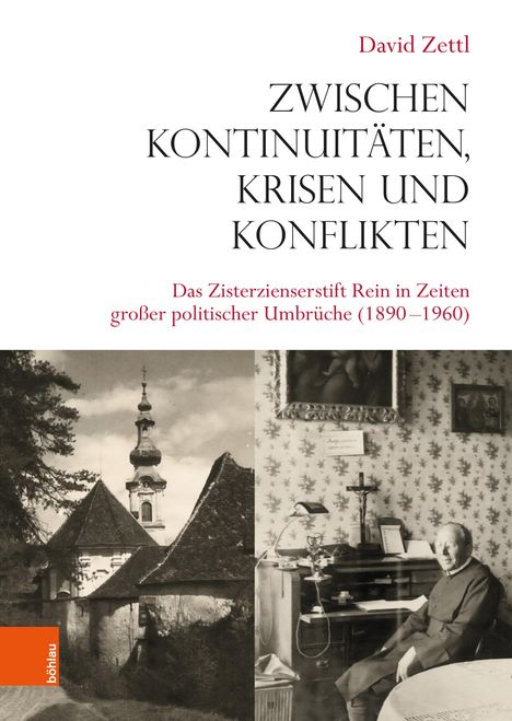 David Zettl: Zwischen Kontinuitäten, Krisen und Konflikten, Buch