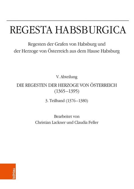 Regesta Habsburgica. Regesten der Grafen von Habsburg und der Herzoge von Österreich aus dem Hause Habsburg, Buch