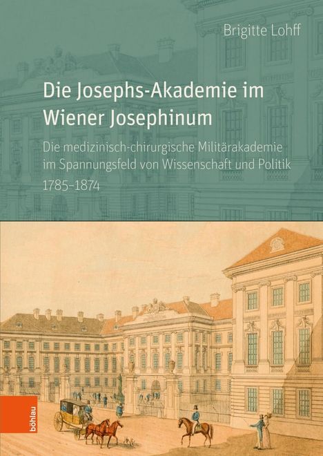 Brigitte Lohff: Lohff, B: Josephs-Akademie im Wiener Josephinum, Buch