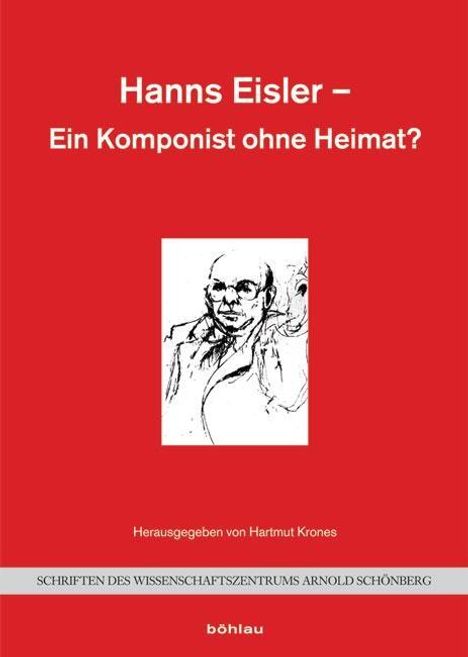 Hanns Eisler - Ein Komponist ohne Heimat?, Buch