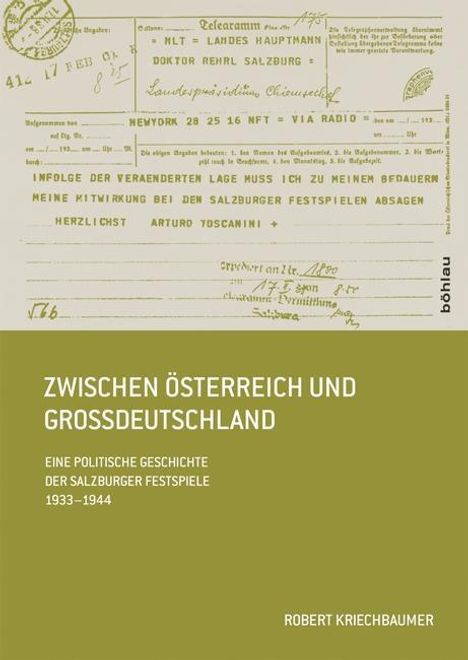 Robert Kriechbaumer: Kriechbaumer, R: Zwischen Österreich und Großdeutschland, Buch
