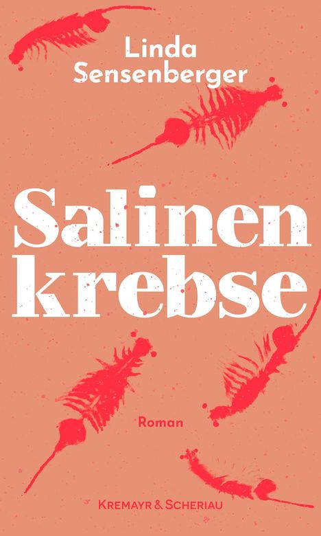 Oben: "Linda Sensenberger", darunter "Salinenkrebse". Rote Krebse auf hellrotem Hintergrund, "Roman" unten.