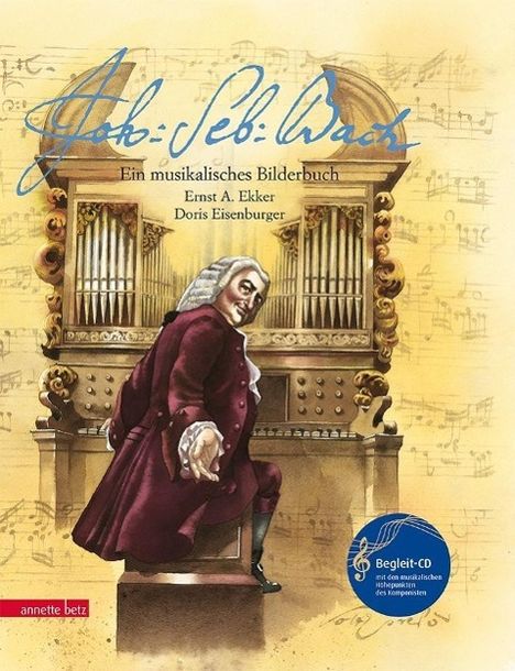 Ernst A. Ekker: Ekker, E: Johann S. Bach, Buch