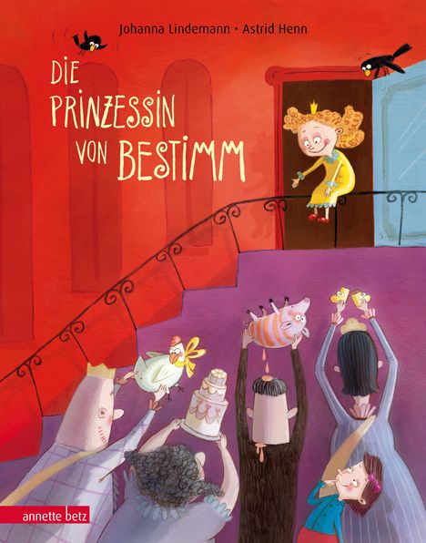 Johanna Lindemann: Die Prinzessin von Bestimm, Buch
