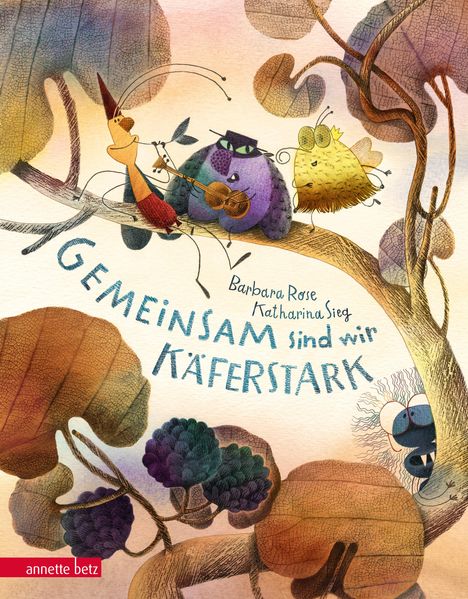 Barbara Rose: Gemeinsam sind wir käferstark!, Buch