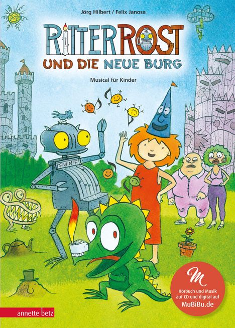 Jörg Hilbert: Ritter Rost 17: Ritter Rost und die neue Burg, Buch