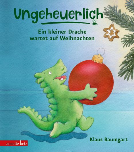 Klaus Baumgart: Ungeheuerlich - Ein kleiner Drache wartet auf Weihnachten, Buch