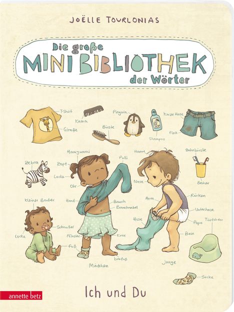 Joëlle Tourlonias: Die große Mini-Bibliothek der Wörter - Ich und Du (Pappbilderbuch), Buch