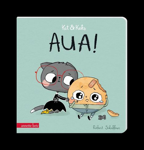 Robert Scheffner: Ket & Keks - Aua!: Ein liebevolles Pappbilderbuch nah am Kinderalltag, Buch
