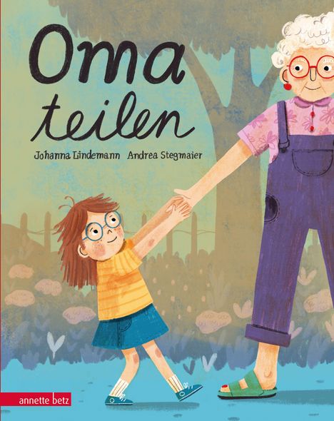 Johanna Lindemann: Oma teilen: Ein humorvolles Ferienbilderbuch über das Teilen, Buch
