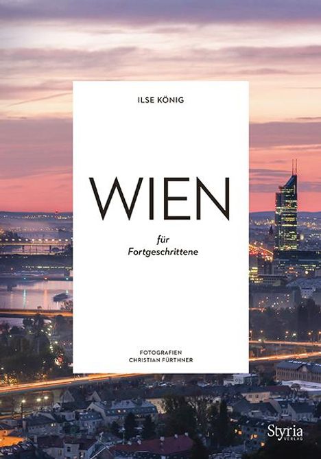 Ilse König: Wien für Fortgeschrittene, Buch