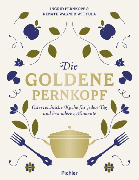 Ingrid Pernkopf: Die Goldene Pernkopf, Buch
