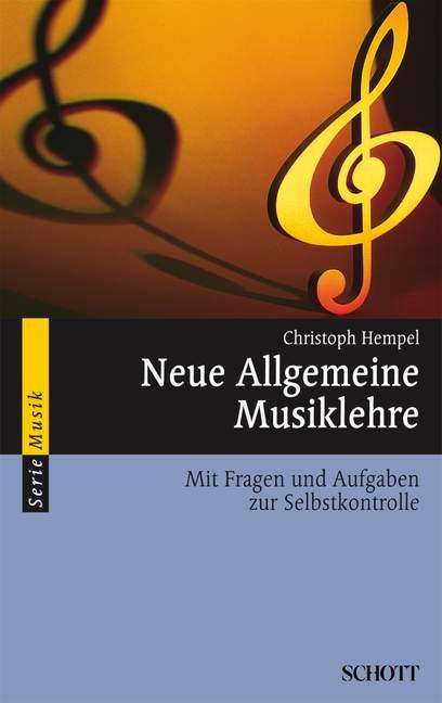 Christoph Hempel: Neue Allgemeine Musiklehre, Buch