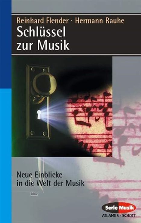 Reinhard Flender: Schlüssel zur Musik, Buch