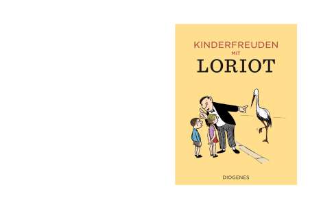 Loriot: Kinderfreuden mit Loriot, Buch